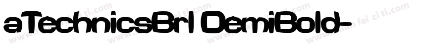 aTechnicsBrl DemiBold字体转换